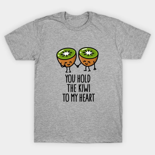 You hold the kiwi to my heart Kawaii cute couple T-Shirt by LaundryFactory